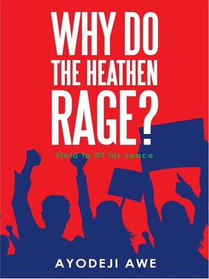 cover image of Why Do the Heathen Rage?